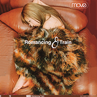 M.O.V.E - Romancing Train (Single)