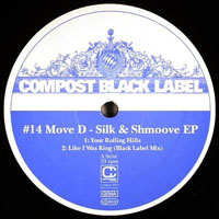 Move D - Silk & Shmoove (EP)