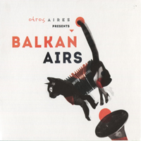 Otros Aires - Balkan Airs