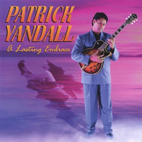 Patrick Yandall - A Lasting Embrace
