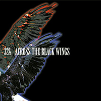 324 - Across The Black Wings (EP)