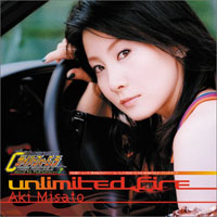 Aki Misato - Unlimited Fire (Single)