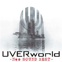 UVERworld - Neo SOUND BEST