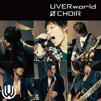 UVERworld - O Choir