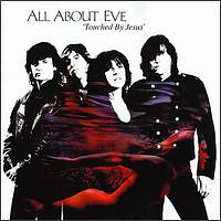 All About Eve - Touched By Jesus