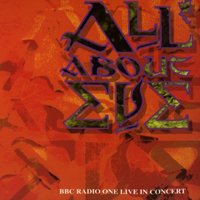All About Eve - BBC Radio One - Live In Concert