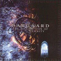 Dargaard - The Dissolution Of Eternity