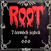 Root - 7 Cernych Jezdcu - 666 (7'' Single)