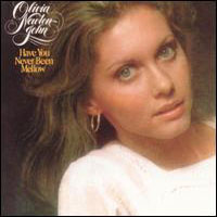 Olivia Newton-John - Have You Never Been Mellow