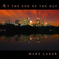 Mars Lasar - At The End Of The Day