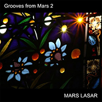 Mars Lasar - Grooves From Mars 2