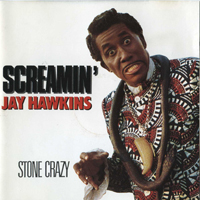 Screamin' Jay Hawkins - Stone Crazy
