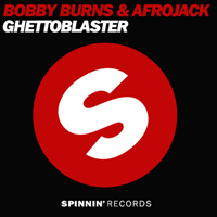 Afrojack - Ghettoblaster (with Bobby Burns)