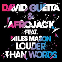 Afrojack - Louder Than Words (feat. David Guetta)