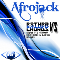Afrojack - Esther Vs Chords (Incl. Remixes)