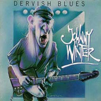 Johnny Winter - Dervish Blues (Live In San Bernardino)