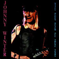 Johnny Winter - Still Blues After All These Years - Live in Chicago