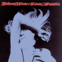 Johnny Winter - Saints And Sinners (Remastered)