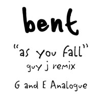 Bent - As You Fall  (Single)