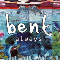 Bent - Always (Single)