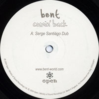 Bent - Comin' Back (7'' Promo Single)