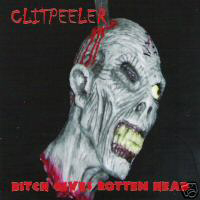 Clitpeeler - Bitch Gives Rotten Head