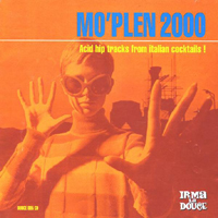 Mo'plen (CD series) - Mo'plen 2000: Acid Hip Tracks From Italian Cocktails!