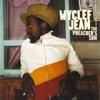 Wyclef Jean - The Preacher's Son