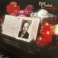 Bing Crosby - Christmas Classics