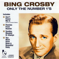 Bing Crosby - Only The Number 1's