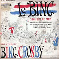 Bing Crosby - Le Bing - Song Hits Of Paris (LP)