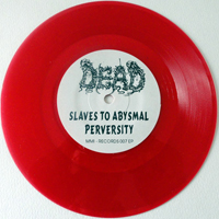 Dead (DEU) - Slaves To Abysmal Perversity (EP)