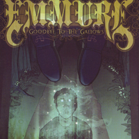 Emmure - Goodbye The The Gallows