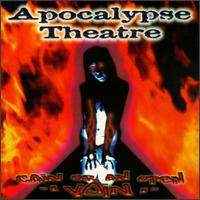 Apocalypse Theatre - Cain or an Open Vein