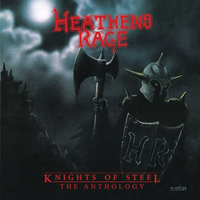 Heathen's Rage - Knights Of Steel - The Anthology (CD 2)