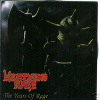 Heathen's Rage - The Years Of Rage