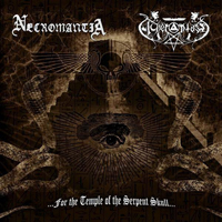 Necromantia (GRC) - ...For The Temple Of The Serpent Skull... [Split with Acherontas]