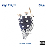 DJ Cam - 90's