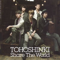 Tohoshinki - Share The World / We Are! (Single)