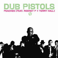 Dub Pistols - Peaches (Single)