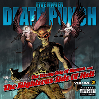Five Finger Death Punch - The Wrong Side of Heaven & The Righteous Side of Hell, vol. 2