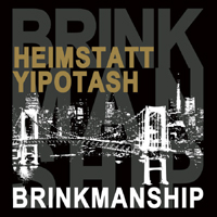 Heimstatt Yipotash - Brinkmanship