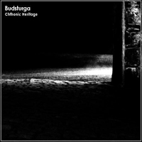 Budsturga - Chthonic Heritage