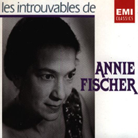 Annie Fischer - Les Introuvables De Annie  Fischer (CD 3)