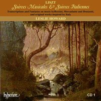 Howard Leslie - Liszt: Complete Piano Works Vol. 21 - Soirees Musicales & Soirees Italiennes (CD 1)
