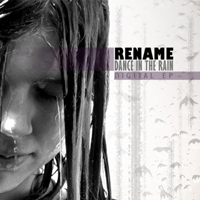 Rename - Dance In The Rain