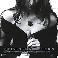 Echoing Green - The Evergreen Collection (1994-2001)