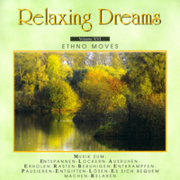 Relaxing Dreams - Vol. XVI - Ethno Moves