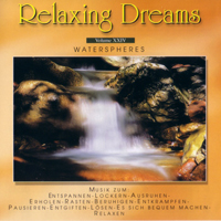 Relaxing Dreams - Vol. XXIV - Waterspheres