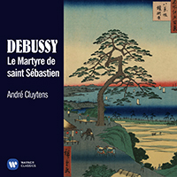 Andre Cluytens - Debussy: Le Martyre de saint Sebastien (feat. James Conlon)